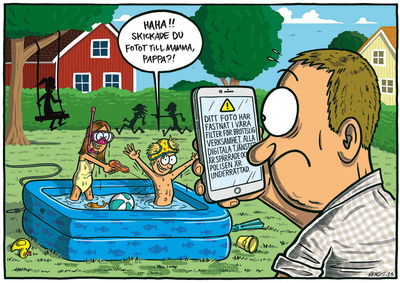 Political cartoon depicting a father in a backyard looking at his phone which displays a warning message that reads 'Your photos has been flagged by our criminal activity detection system. The police have been informed and all of your online services have been disabled.' In the background, children are playing in an inflatable pool, with one child asking 'Daddy! Did you send the photo to mummy?'